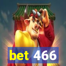 bet 466